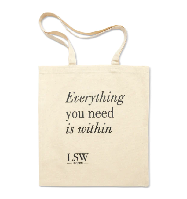 Beige tote bag with 'Everything you need is within' text and LSW London logo, shopping bag