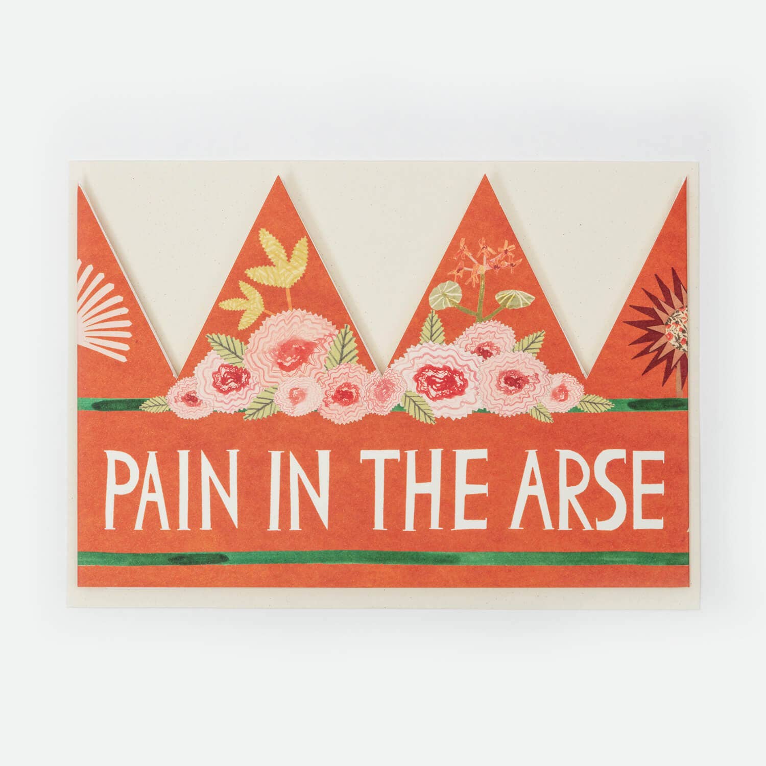 Card with floral design and text 'Pain in the Arse' on a white background
