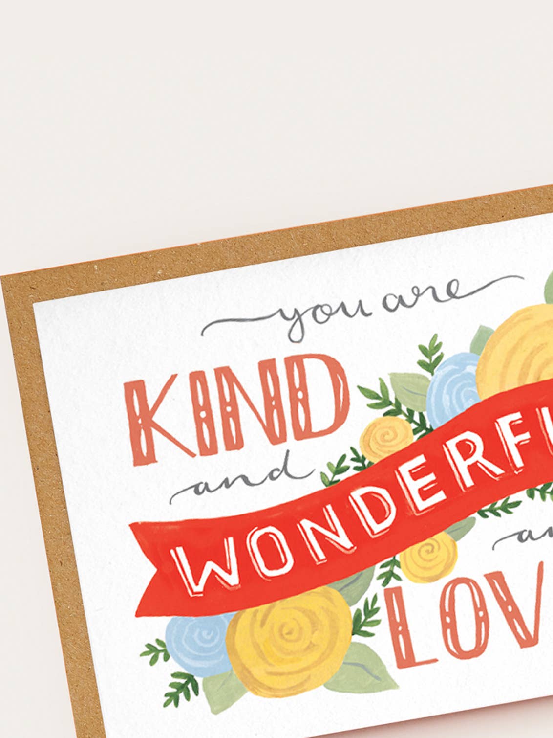 kind wonderful and lovely white card, birthday card, graphic text