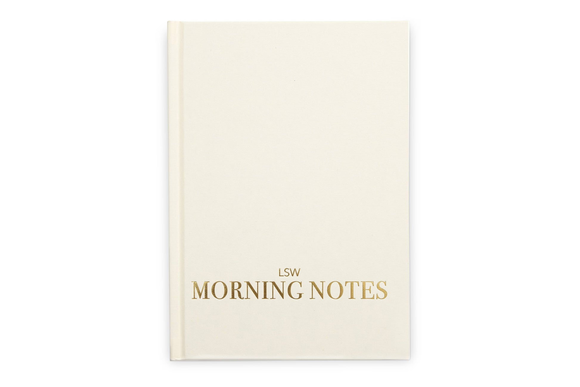 A beige-colored journal with the title 'LSW Morning Notes' printed in gold lettering on the cover.