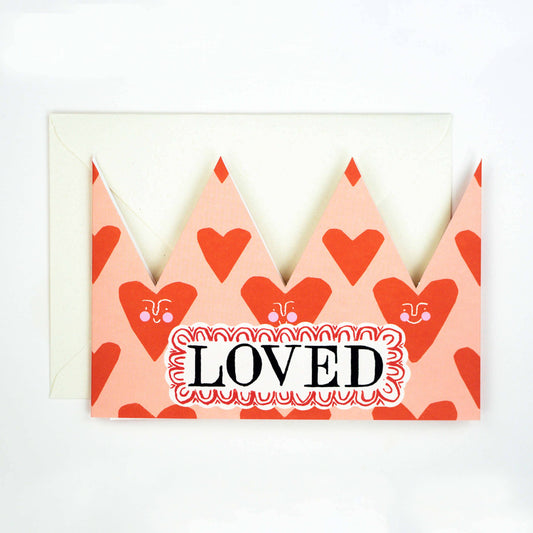 Loved crown card by Hadley paper goods for Heart Gallery