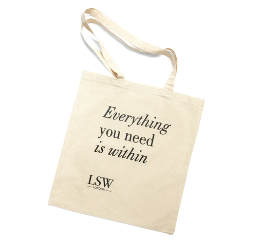 Beige tote bag with 'Everything you need is within' text and LSW London logo, shopping bag